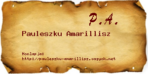 Pauleszku Amarillisz névjegykártya
